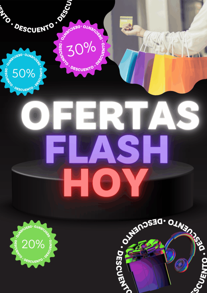 Ofertas Flash Hoy